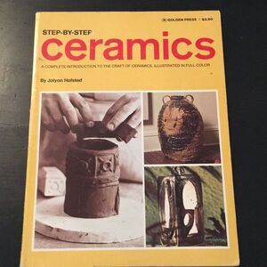 Vintage 1974 Ceramics Step by Step Coffee Table Craft Book